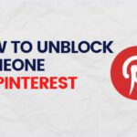 how to unblock someone on Pinterest