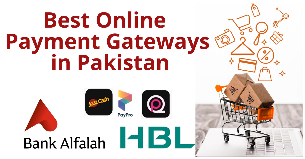 Best Online Payment Gateways in Pakistan